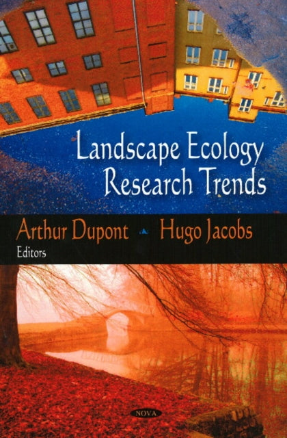 Book cover of: Landscape Ecology Research Trends