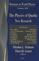 Book cover of: Physics of Quarks. By: Nicola J. Watson