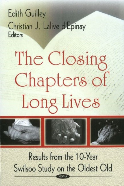 Book cover of: Closing Chapters of Long Lives