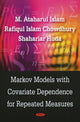 Book cover of: Markov Models with Covariate Dependence for Repeated Measures. By: M. Ataharul Islam