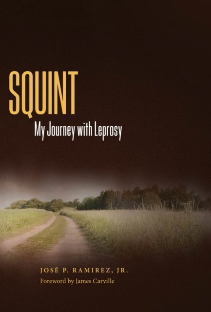 Book cover of: Squint. By: José P. Ramirez