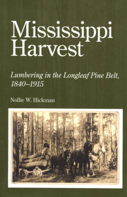 Book cover of: Mississippi Harvest. By: Nollie Hickman