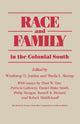 Book cover of: Race and Family in the Colonial South. By: Winthrop D. Jordan