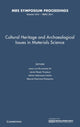 Book cover of: Cultural Heritage and Archaeological Issues in Materials Science: Volume 1374