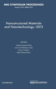 Book cover of: Nanostructured Materials and Nanotechnology–2012: Volume 1479. By: Mexico) Nanostructured Materials and Nanotechnology Symposium (2012 Cancún