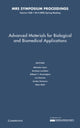 Book cover of: Advanced Materials for Biological and Biomedical Applications: Volume 1569