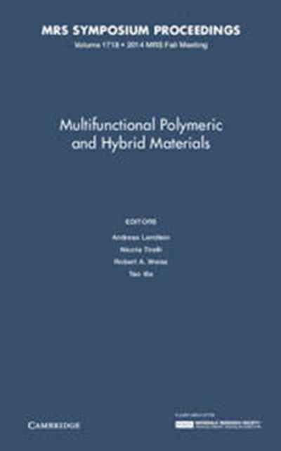 Book cover of: Multifunctional Polymeric and Hybrid Materials: Volume 1718. By: Andreas Lendlein