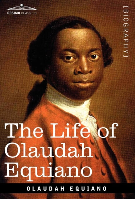 Book cover of: Life of Olaudah Equiano. By: Olaudah Equiano