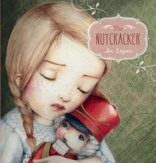 Book cover of: Nutcracker. By: An Leysen