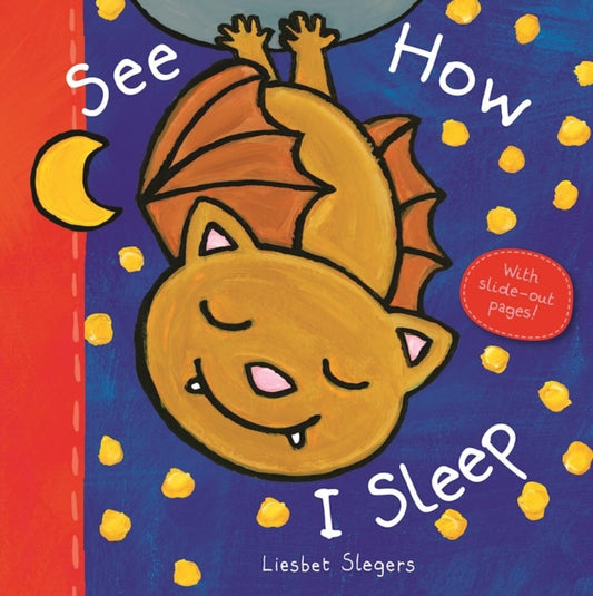 Book cover of: See How I Sleep. By: Liesbet Slegers