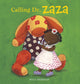 Book cover of: Calling Dr. Zaza. By: Mylo Freeman