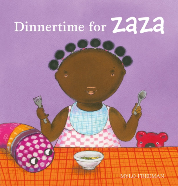 Book cover of: Dinnertime for Zaza. By: Mylo Freeman