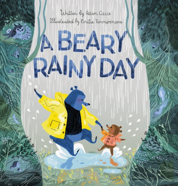 Book cover of: Beary Rainy Day. By: Adam Ciccio