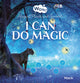 Book cover of: I Can Do Magic. Magical Plants and Animals. By: Mack van Gageldonk