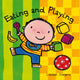 Book cover of: Eating and Playing. By: Liesbet Slegers