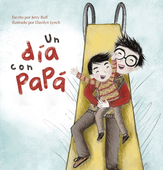 Book cover of: Un dia con papa. By: Jerry Ruff