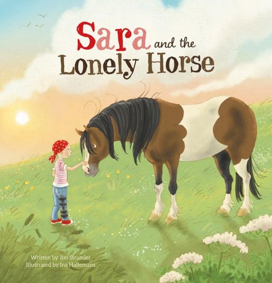 Book cover of: Sara and the Lonely Horse. By: Jim Stramler