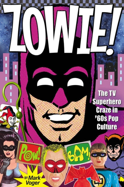 Book cover of: Zowie!. By: Inc Diamond Comic Distributors