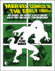 Book cover of: Marvel Comics In The Early 1960s. By: Pierre Comtois