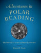 Book cover of: Adventures in Polar Reading – The Book Cultures of High Latitudes. By: David H. Stam