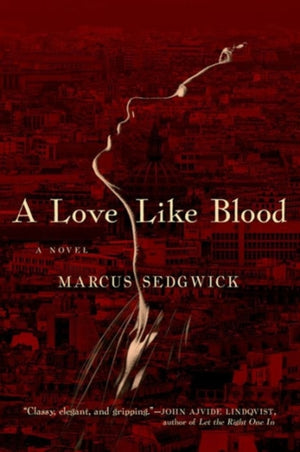 Love Like Blood - A Novel