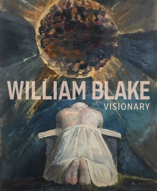 Book cover of: William Blake - Visionary. By: Edina Adam
