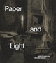 Book cover of: Paper and Light. By: Julian Brooks