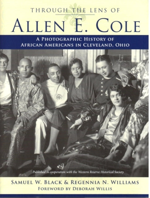 Book cover of: Through the Lens of Allen E. Cole. By: Samuel W. Black