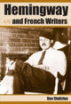 Book cover of: Hemingway and French Writers. By: Ben Stoltzfus