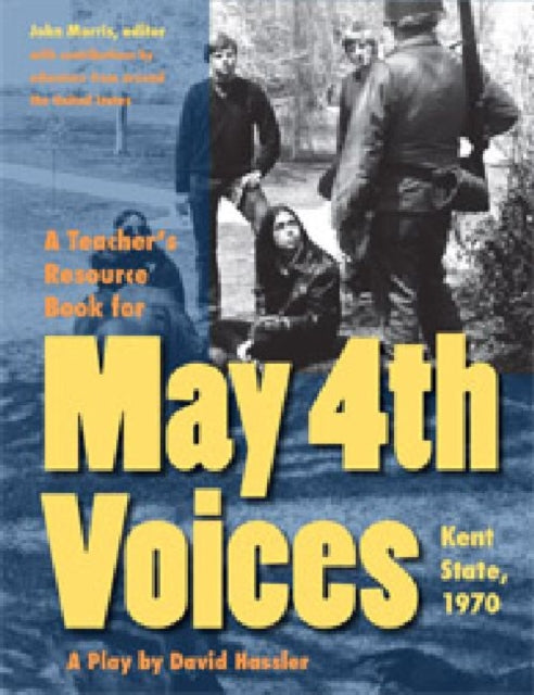 Book cover of: Teacher's Resource Book for May 4th Voices. By: John L. Morris
