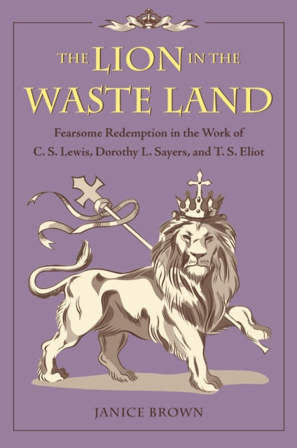 The Lion in the Waste Land