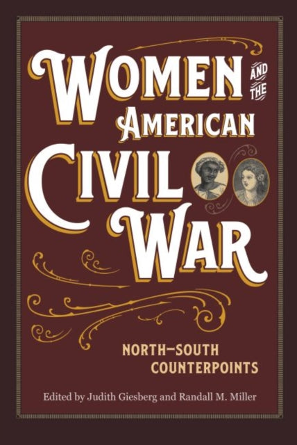 Book cover of: Women and the American Civil War