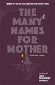 Book cover of: Many Names for Mother. By: Julia Kolchinsky Dasbach