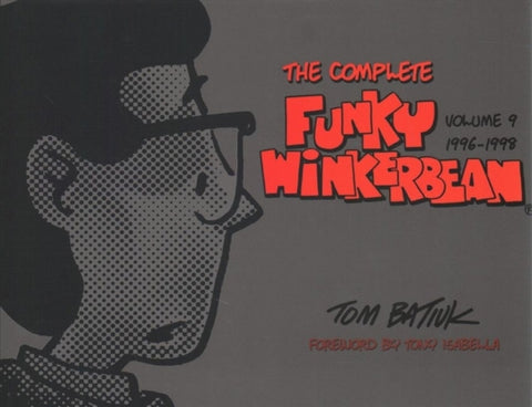 The Complete Funky Winkerbean, Volume 9, 1996-1998
