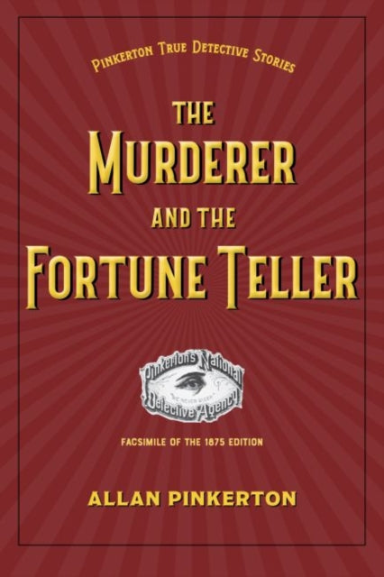Book cover of: Murderer and the Fortune Teller. By: Allan Pinkerton