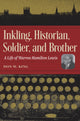 Book cover of: Inkling, Historian, Soldier, and Brother. By: Don W. King