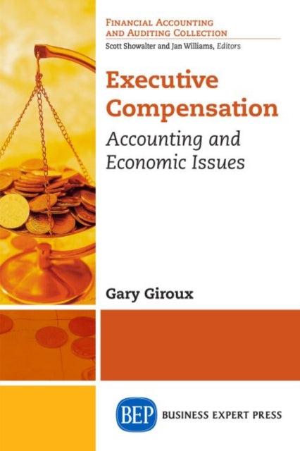 Book cover of: Executive Compensation. By: Gary Giroux