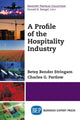 Book cover of: Profile of the Hospitality Industry. By: Betsy Bender Stringam