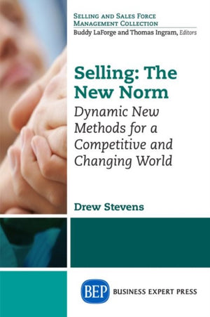 Selling: the New Norm