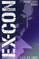 Book cover of: Ex-Con Volume 1. By: Keith Burns