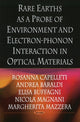 Book cover of: Rare Earths As A Probe of Environment & Electron-Phonon Interaction in Optical Materials. By: Rosanna Capelleti