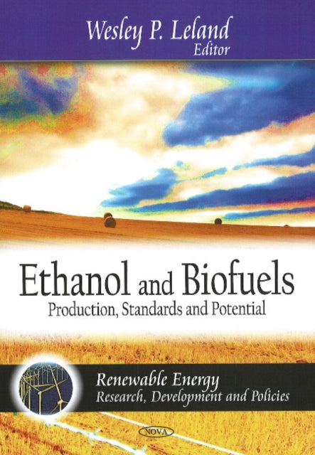 Book cover of: Ethanol & Biofuels