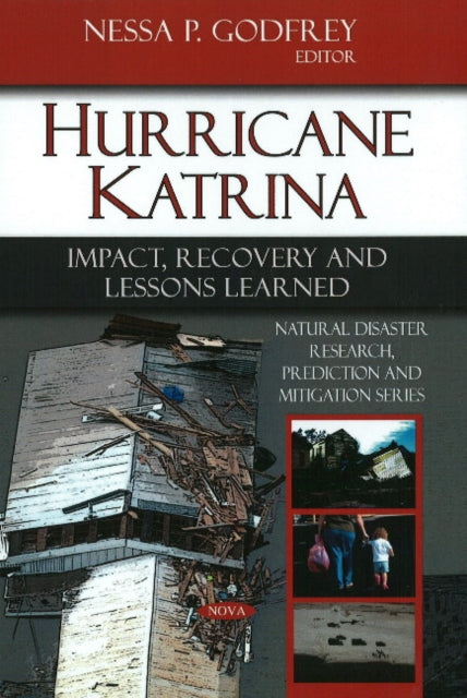 Book cover of: Hurricane Katrina. By: Nessa P. Godfrey