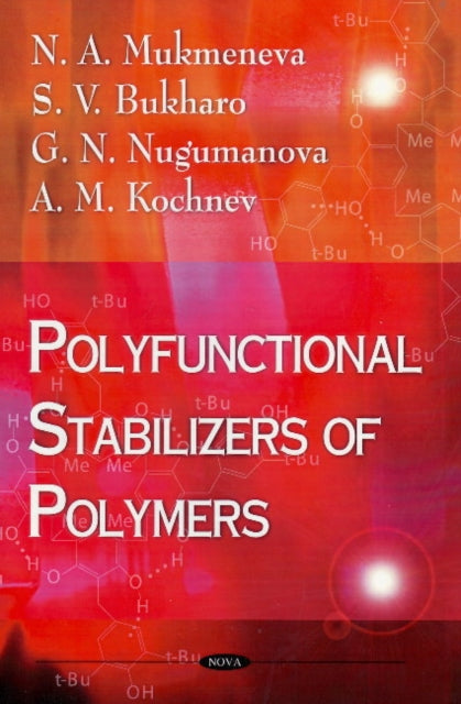 Book cover of: Polyfunctional Stabilizers of Polymers