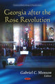 Book cover of: Georgia After the Rose Revolution. By: Gabriel C. Monson