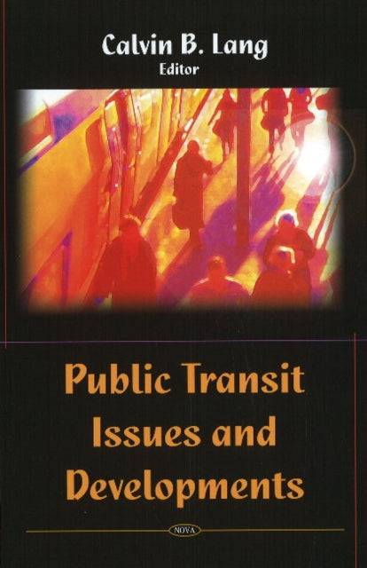 Book cover of: Public Transit Issues & Developments