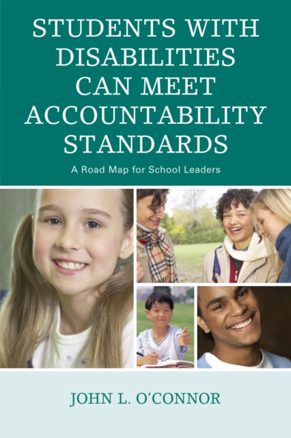 Book cover of: Students with Disabilities Can Meet Accountability Standards. By: John O'Connor