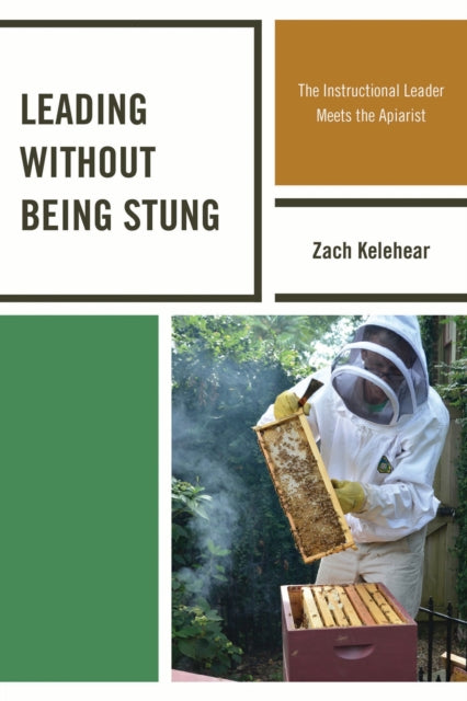 Book cover of: Leading without Being Stung