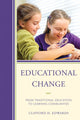 Book cover of: Educational Change. By: Clifford H. Edwards