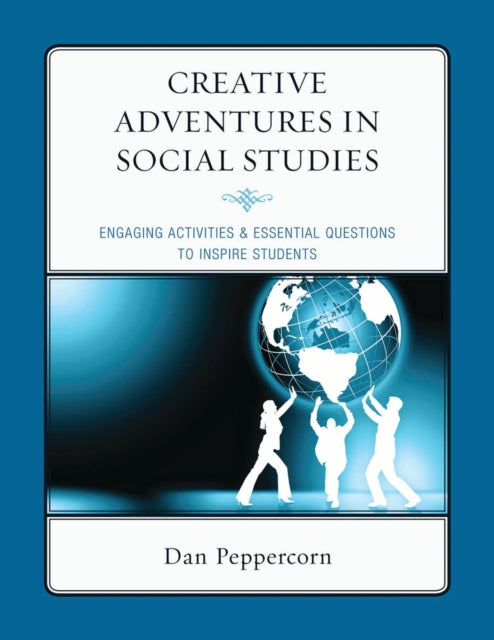 Book cover of: Creative Adventures in Social Studies. By: Daniel Peppercorn